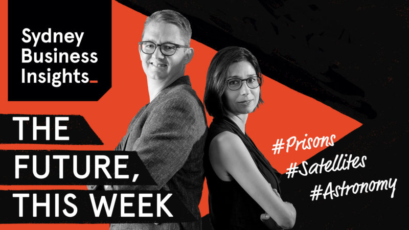 The Future, This Week: Prisons, Satellites, Astronomy